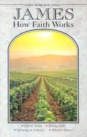 James: How Faith Works 0570095417 Book Cover