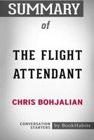 Summary of The Flight Attendant: A Novel: Conversation Starters 1388440245 Book Cover