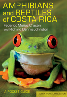 Amphibians and Reptiles of Costa Rica: A Pocket Guide in English and Spanish 0801478693 Book Cover