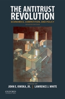 The Antitrust Revolution: Economics, Competition, and Policy 0195120159 Book Cover