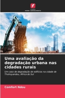 Uma avaliação da degradação urbana nas cidades rurais 6207315235 Book Cover