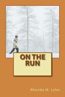 On the Run 1519318383 Book Cover