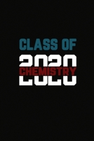 Class Of 2020 Chemistry: Senior 12th Grade Graduation Notebook 1703723945 Book Cover