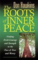 Roots of Inner Peace, The 082542870X Book Cover