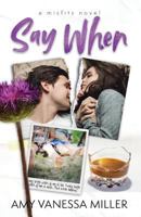 Say When 1724163612 Book Cover