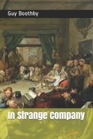 In Strange Company B08XY7PSCG Book Cover