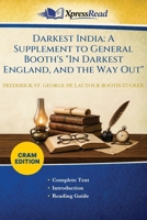 Darkest India: A Supplement to General Booth's "In Darkest England, and the Way Out" (Cram Edition) 1026163404 Book Cover