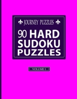 Journey Puzzles: 90 Hard Sudoku Puzzles(Volume 1) 1686262698 Book Cover