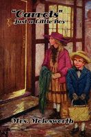 Carrots: Just a Little Boy 1518637078 Book Cover