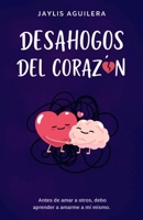 Desahogos del corazón B0GMHT3WH2 Book Cover