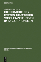 Sprache der ersten deutschen Wochenzeitungen im 17. Jahrhundert 348434041X Book Cover