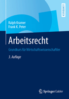 Arbeitsrecht: Grundkurs Fur Wirtschaftswissenschaftler 3658032812 Book Cover