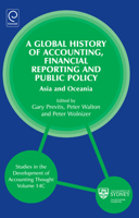 A Global History of Accounting, Financial Reporting and Public Policy: Part C: Asia and Oceania 0857248138 Book Cover