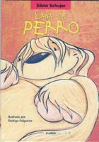 Lana de Perro (Coleccion Un Cuento, Un Canto y a Dormir) 9500828251 Book Cover