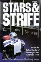 Stars & Strife: Inside the Dallas Cowboys' Reemergence As America's Team 1565300645 Book Cover