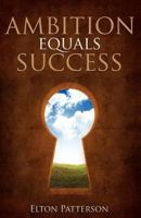 Ambition Equals Success 1618631969 Book Cover