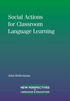 Social Actions for Classroom Language Learning 1847690254 Book Cover
