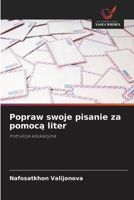 Popraw swoje pisanie za pomoca liter (Polish Edition) 3330351144 Book Cover