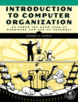 Introduction to Computer Organization: A Guide to X86-64 Assembly Language and Gnu/Linux 1718500092 Book Cover