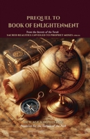 Prequel to Book of Enlightenment (New Age Knowledge Prequels) B0FRW51VBL Book Cover