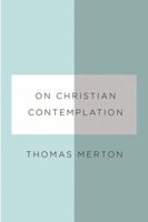 On Christian Contemplation 0811219968 Book Cover