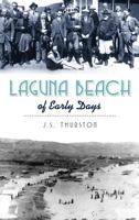 Laguna Beach of Early Days 1625859120 Book Cover