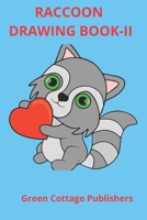 RACCOON DRAWING BOOK -II: Premium Color Interior with White Paper B09TF6NRWV Book Cover