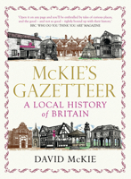 McKie's Gazetteer: A Local History of Britain 1848874421 Book Cover