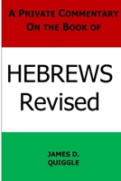A Private Commentary on the Book of Hebrews 1470110334 Book Cover