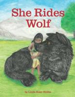 She Rides Wolf 1543148247 Book Cover