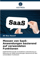 Messen von SaaS-Anwendungen basierend auf verwendeten Funktionen 6203284971 Book Cover