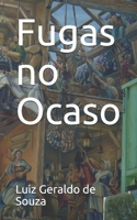 Fugas no Ocaso B08CPBJYRY Book Cover