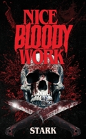 Nice Bloody Work B0HJ3278N5 Book Cover