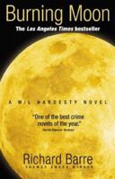 Burning Moon (Wil Hardesty Novels) 1592660118 Book Cover