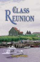 Class Reunion 0595371841 Book Cover