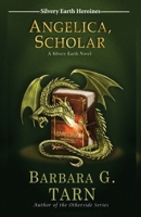 Angelica, Scholar 1723933201 Book Cover
