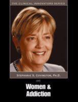 Women and Addiction: A Gender Responsive Approach Clinicians Manual 1592854362 Book Cover