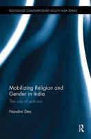 Mobilizing Religion and Gender in India: The Role of Activism 1138493422 Book Cover