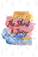 Short & Juicy B097W79LF3 Book Cover