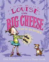 Louise the Big Cheese and the La-di-da Shoes 1416971815 Book Cover