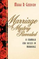 Marriage A Mystery Revealed 1594675260 Book Cover