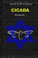 Cicada Genesis 1726756610 Book Cover