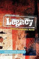 Director's Cut Legacy: High School Edition 1453802657 Book Cover