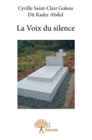 La Voix du silence (French Edition) 2332862986 Book Cover