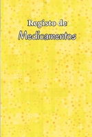 Livro de registo de Medicamentos: Livro de Registro de Medicação de Segunda a Domingo Livro diário de tabela de medicamentos com caixas de seleção 3986081267 Book Cover