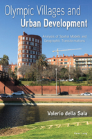 Olympic Villages and Urban Development: Analysis of Spatial Models and Geographic Transformations 1803742941 Book Cover