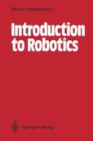 Introduction to Robotics 3642829996 Book Cover