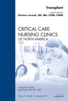 Transplant, an Issue of Critical Care Nursing Clinics 1437724396 Book Cover