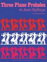 WP141 - Three Piano Preludes in Jazz Stylings - O'Hearn 0849752558 Book Cover