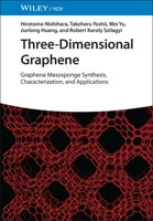 Three-Dimensional Graphene: Graphene Mesosponge Synthesis, Characterization, and Applications 352735459X Book Cover